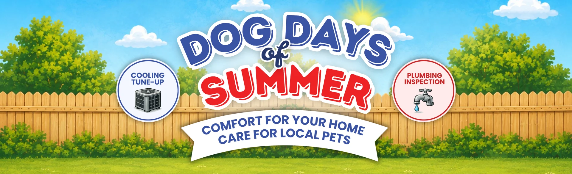 Dog Days of Summer comfort for your home care for local pets