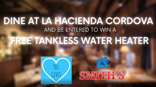 Dine At LA HACIENDA CORDOVA And Be Entered to Win A Free Tankless Water Heater Sign